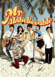 Mr Unbelievable-Mr Unbelievable