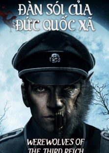 Werewolves Of The Third Reich-Werewolves Of The Third Reich