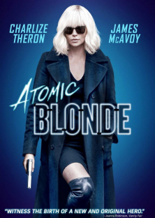 Atomic Blonde-Atomic Blonde