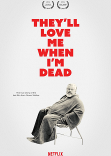 They’ll Love Me When I’m Dead-They’ll Love Me When I’m Dead