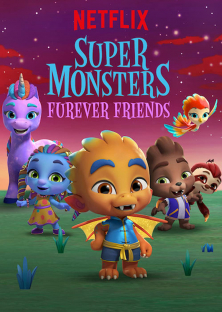 Super Monsters Furever Friends-Super Monsters Furever Friends