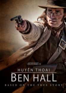 The Legend of Ben Hall-The Legend of Ben Hall