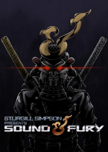 Sturgill Simpson Presents Sound & Fury-Sturgill Simpson Presents Sound & Fury