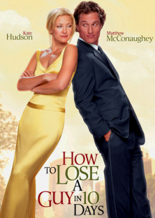 How to Lose a Guy in 10 Days-How to Lose a Guy in 10 Days