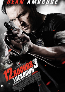 12 Rounds 3: Lockdown-12 Rounds 3: Lockdown