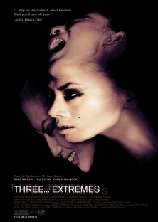 Three... Extremes-Three... Extremes