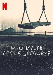 Who Killed Little Gregory?-Who Killed Little Gregory?