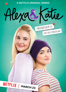 Alexa & Katie (Season 1)-Alexa & Katie (Season 1)