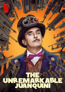 The Unremarkable Juanquini (Season 2)-The Unremarkable Juanquini (Season 2)