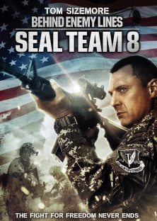 Seal Team Eight: Behind Enemy Lines 2014-Seal Team Eight: Behind Enemy Lines 2014