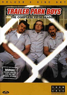 Trailer Park Boys (Season 5)-Trailer Park Boys (Season 5)