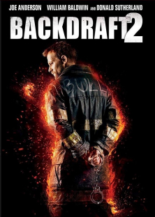 Backdraft 2-Backdraft 2