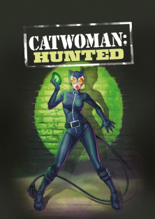Catwoman: Hunted-Catwoman: Hunted