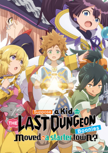 Tatoeba Last Dungeon Mae no Mura no Shounen ga Joban no Machi de Kurasu Youna Monogatari-Tatoeba Last Dungeon Mae no Mura no Shounen ga Joban no Machi de Kurasu Youna Monogatari