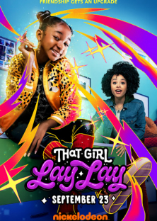 That Girl Lay Lay-That Girl Lay Lay