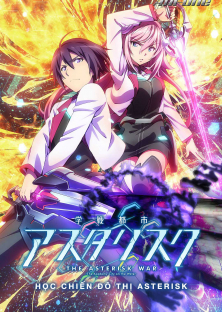 The Asterisk War-The Asterisk War