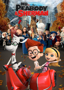 Mr. Peabody & Sherman-Mr. Peabody & Sherman