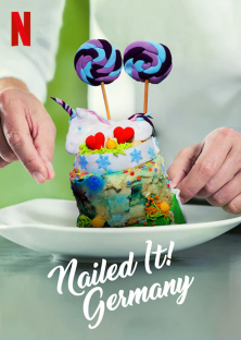 Nailed It! Germany-Nailed It! Germany