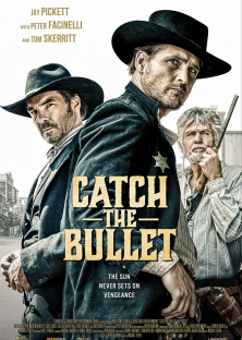 Catch The Bullet-Catch The Bullet