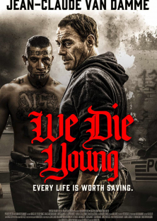 We Die Young-We Die Young