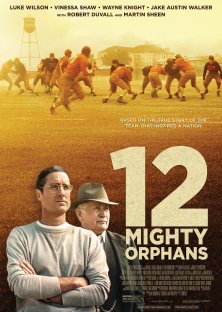 12 Mighty Orphans-12 Mighty Orphans