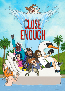Close Enough (Season 2)-Close Enough (Season 2)