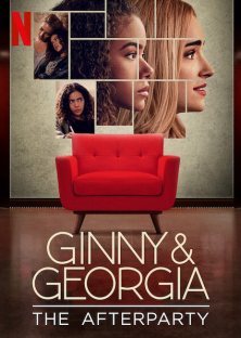 Ginny & Georgia - The Afterparty-Ginny & Georgia - The Afterparty