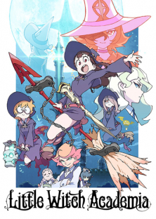Little Witch Academia-Little Witch Academia
