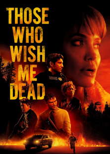 Those Who Wish Me Dead-Those Who Wish Me Dead