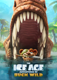 The Ice Age Adventures of Buck Wild-The Ice Age Adventures of Buck Wild