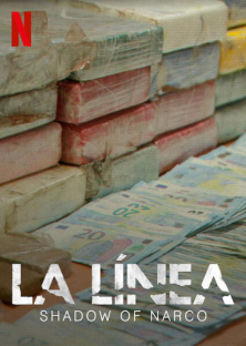 La Línea: Shadow of Narco-La Línea: Shadow of Narco
