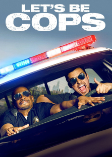 Let's Be Cops-Let's Be Cops
