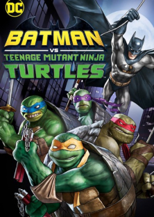 Batman vs. Teenage Mutant Ninja Turtles-Batman vs. Teenage Mutant Ninja Turtles