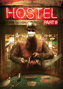 Hostel: Part III-Hostel: Part III