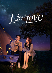 Lie To Love-Lie To Love