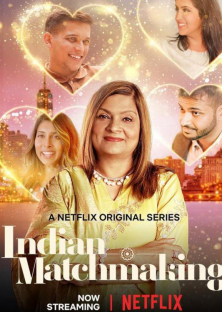Indian Matchmaking-Indian Matchmaking
