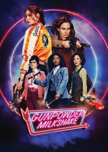 Gunpowder Milkshake-Gunpowder Milkshake