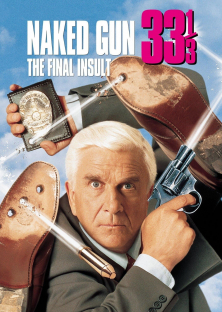 Naked Gun 33 1/3: The Final Insult-Naked Gun 33 1/3: The Final Insult