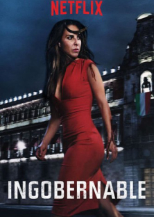 Ingobernable (Season 1)-Ingobernable (Season 1)