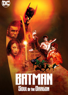 Batman: Soul Of The Dragon-Batman: Soul Of The Dragon
