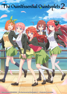 5-toubun no Hanayome ∬, The Quintessential Quintuplets: Season 2-5-toubun no Hanayome ∬, The Quintessential Quintuplets: Season 2