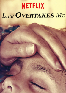 Life Overtakes Me-Life Overtakes Me