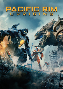 Pacific Rim: Uprising-Pacific Rim: Uprising