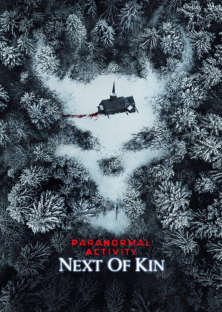Paranormal Activity: Next of Kin-Paranormal Activity: Next of Kin