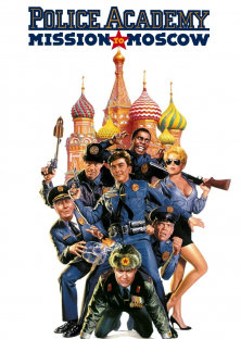 Police Academy: Mission to Moscow-Police Academy: Mission to Moscow