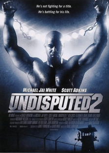 Undisputed II: Last Man Standing-Undisputed II: Last Man Standing