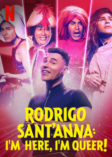 Rodrigo Sant'Anna: I'm Here, I'm Queer!-Rodrigo Sant'Anna: I'm Here, I'm Queer!