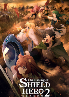 The Rising of the Shield Hero (Season 2)-The Rising of the Shield Hero (Season 2)