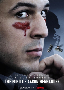 Killer Inside: The Mind of Aaron Hernandez-Killer Inside: The Mind of Aaron Hernandez