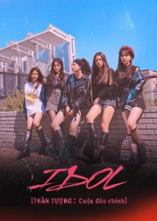 IDOL: The Coup-IDOL: The Coup